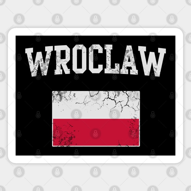 Retro Wroclaw Poland Polish Polska Polski Flag Magnet by E